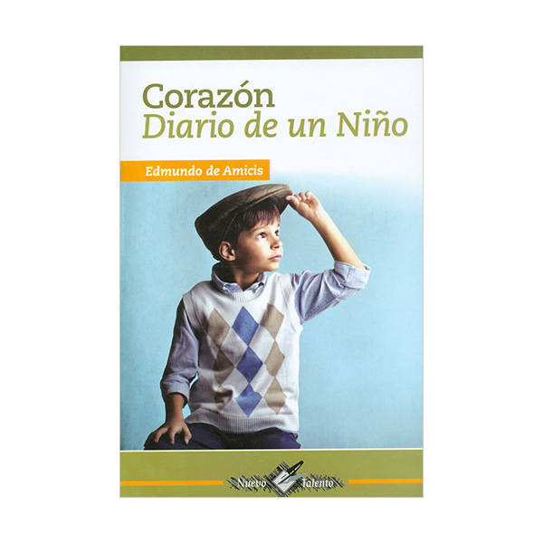 CORAZON DIARIO DE UN NIÑO. AMICIS EDMONDO DE. Libro en papel